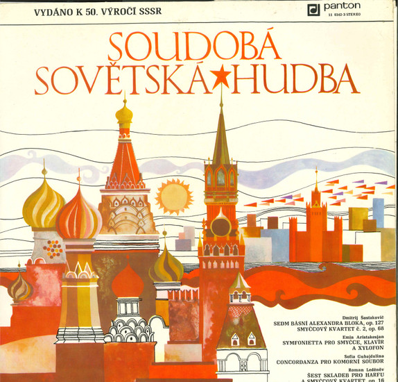 Soudobá Sovětská Hudba (Sedm Básní Alexandra Bloka / Smyčcový Kvartet / Symfonietta Pro Smyčce, Klavír A Xylofon / Concordanza Pro Komorní Soubor / Šest Skladeb Pro Harfu A Smyčcový Kvartet)