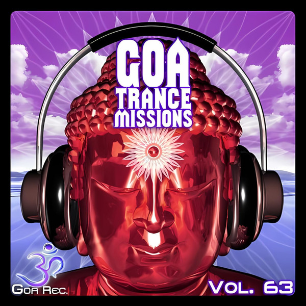 Goa Trance Missions (Vol. 63)