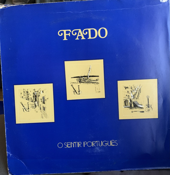 Fado - O Sentir Português