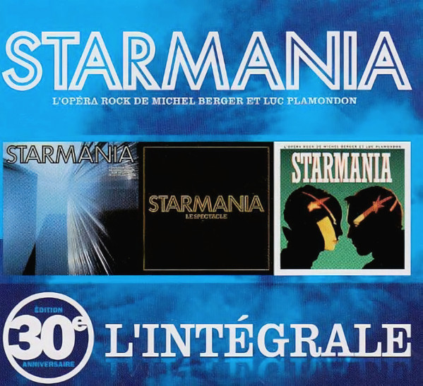 Starmania: L'intégrale - Édition 30e Anniversaire