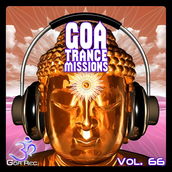 Goa Trance Missions (Vol. 66)