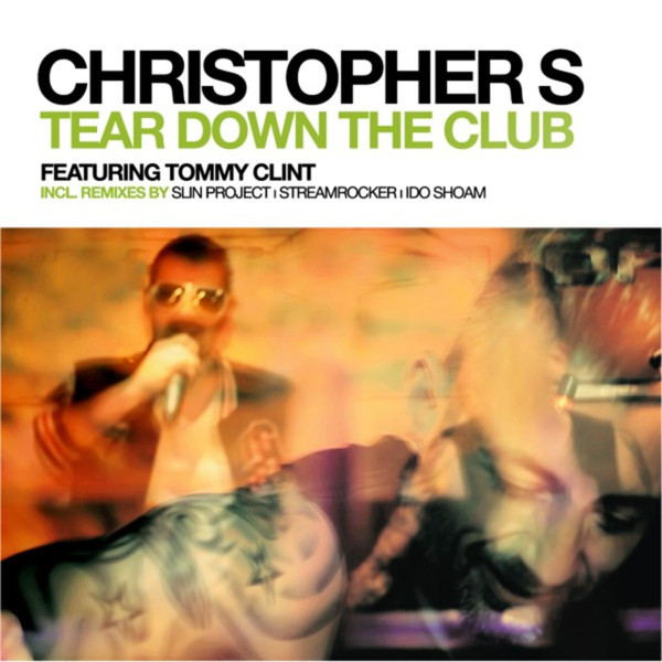 Tear Down The Club (Remixes)