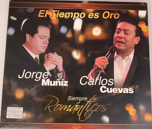 El Tiempo Es Oro Siempre Romanticos
