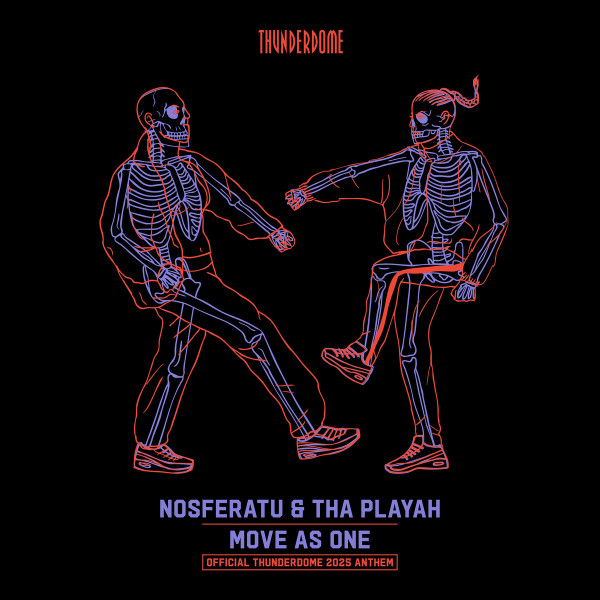 Move As One (Official Thunderdome 2025 Anthem)