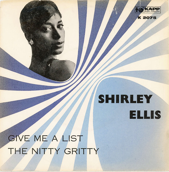 The Nitty Gritty / Give Me A List
