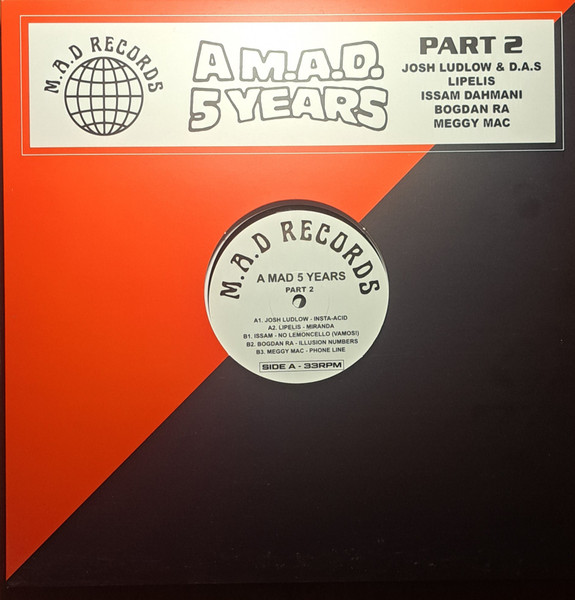 A M.A.D 5 YEARS Part 2