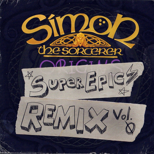 Simon The Sorcerer - Origins - Super Epic Remix - Vol. 0