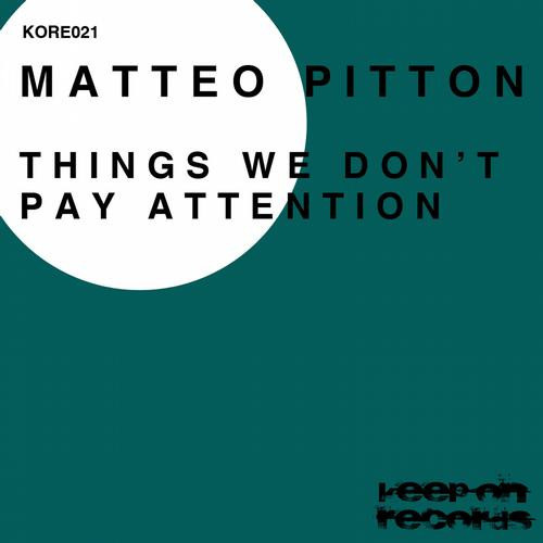 Things We Don't Pay Attention