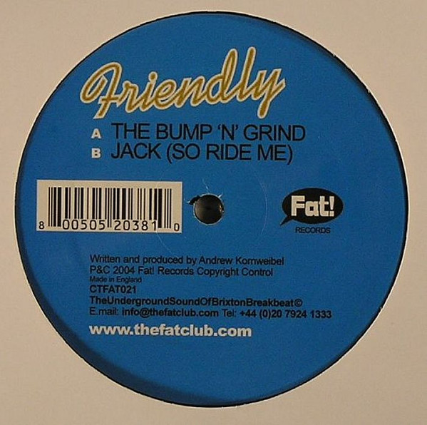 The Bump 'N' Grind / Jack (So Ride Me)