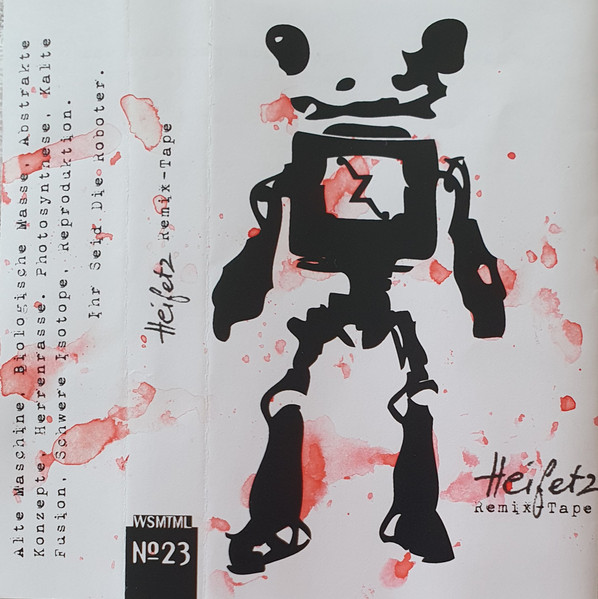 Heifetz Remix Tape