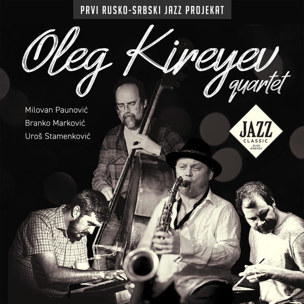 Jazz Classic (Prvi Rusko-Srbski Jazz Projekat)