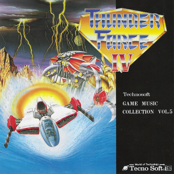 サンダーフォースIV Technosoft Game Music Collection Vol. 5 = Thunder Force IV Technosoft Game Music Collection Vol. 5