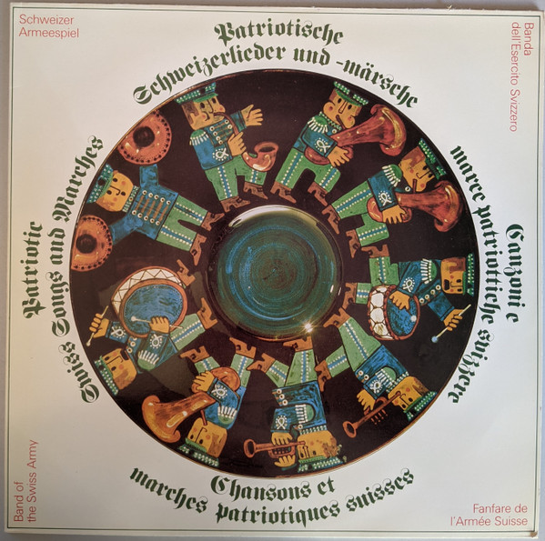 Patriotische Schweizerlieder Und  Märsche