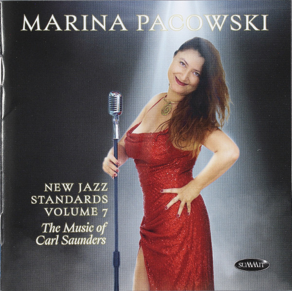 New Jazz Standards Volume 7: The Music Of Carl Saunders