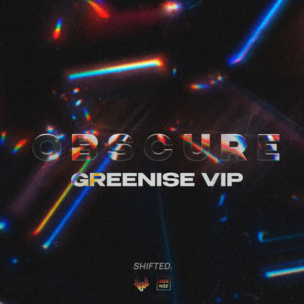 Obscure (GREENISE VIP)