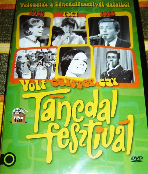 Volt Egyszer Egy Táncdalfesztivál - Válogatás A Táncdalfesztivál Dalaiból (1966, 1967, 1968)