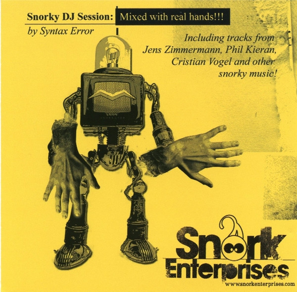Snorky DJ Session: Mixed With Real Hands!!!