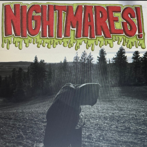 Nightmares!