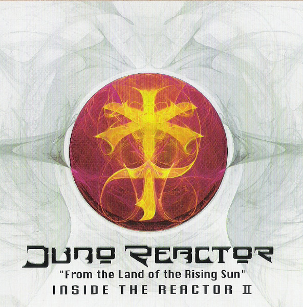 Inside The Reactor II - From The Land Of The Rising Sun