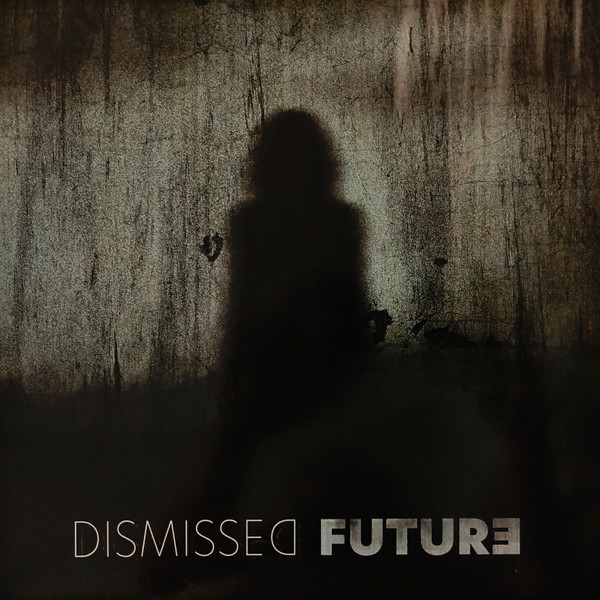 Dismissed Future 
