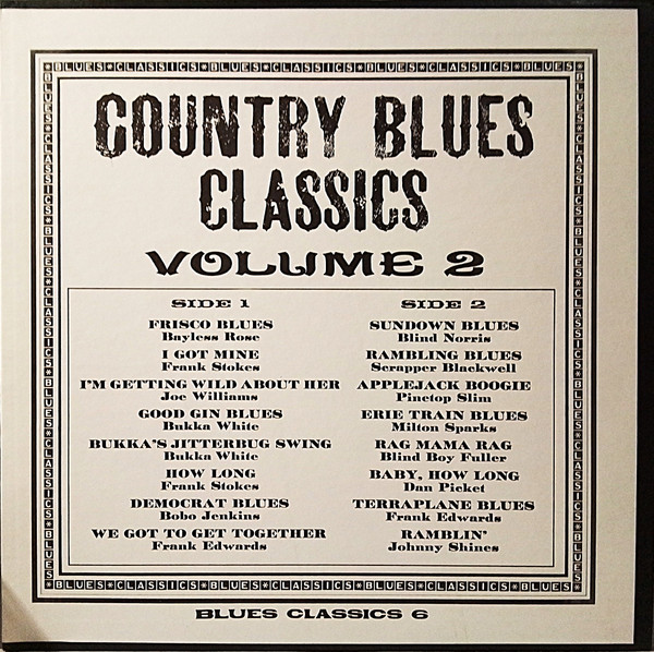 Country Blues Classics Volume 2