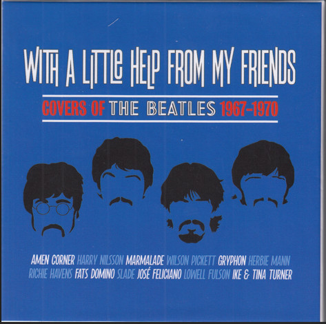 With A Little Help From My Friends (Covers Of The Beatles 1967-1970)