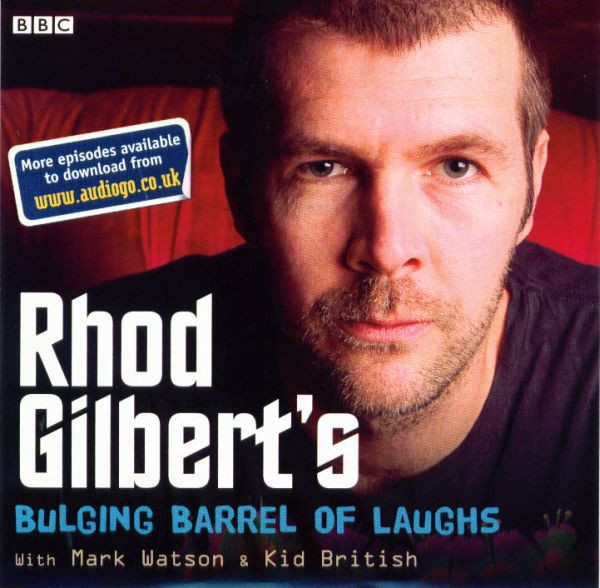 Rhod Gilbert's Bulging Barrel Of Laughs