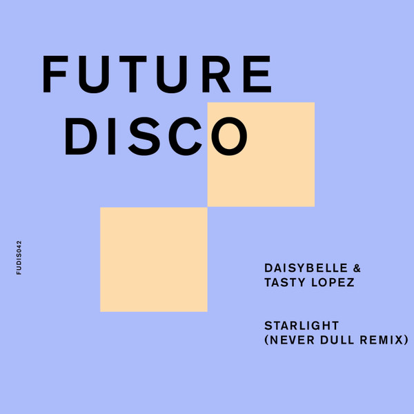 Starlight (Never Dull Remix) 