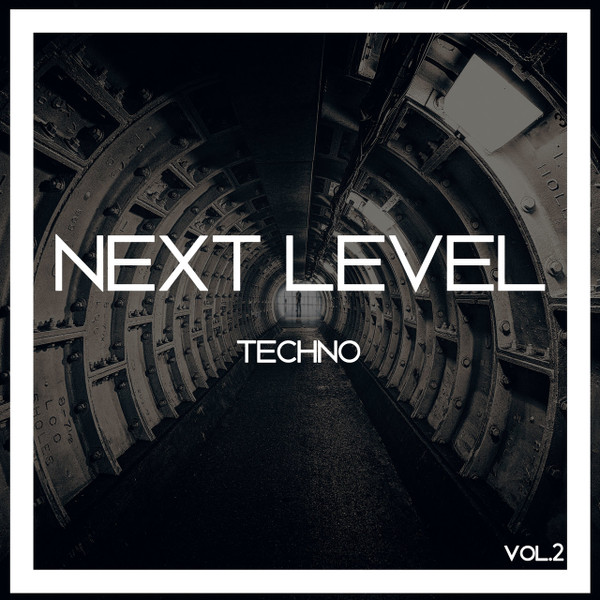 Next Level Techno Vol. 2