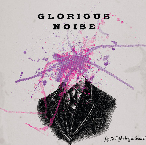 Glorious Noise