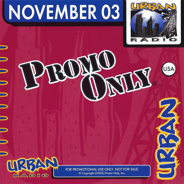 Promo Only Urban Radio: November 2003