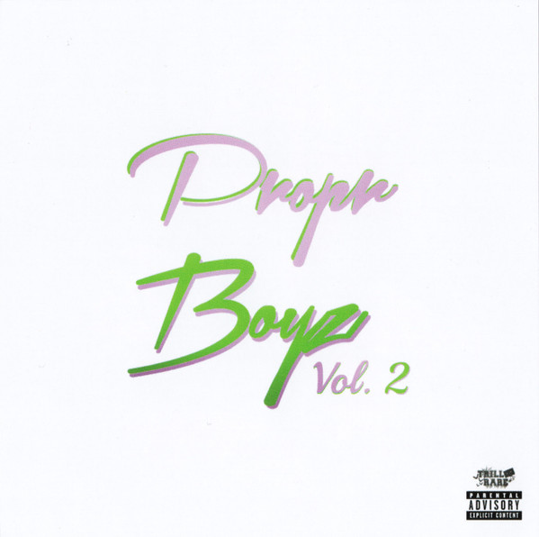 Propr Boyz Vol. 2