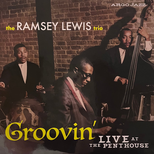 Groovin’ Live At The Penthouse