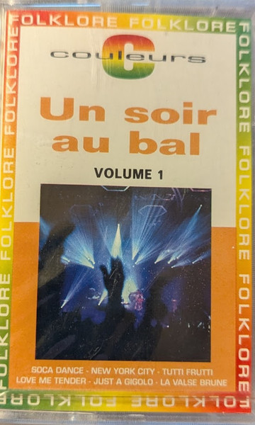 Un Soir Au Bal. Volume 1