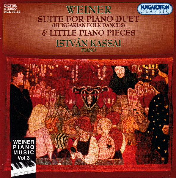 Piano Music Vol. 3 - Suite For Piano Duet (Hungarian Folk Dances) & Little Piano Pieces