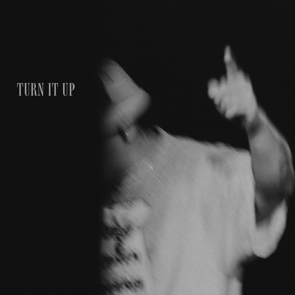 Turn It Up
