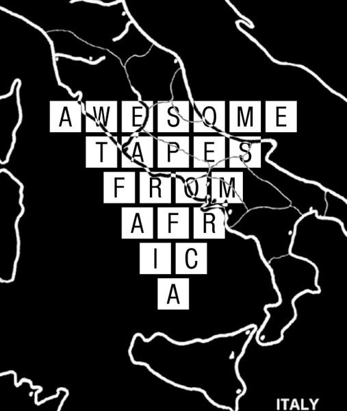 Awesome Tapes From Africa Vice Italy Mix