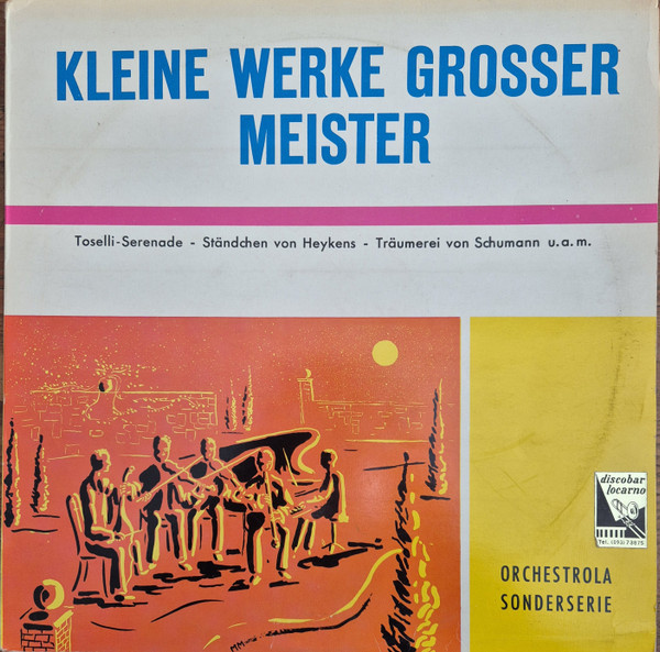 Kleine Werke Grosser Meister  