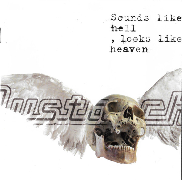 Sounds Like Hell, Looks Like Heaven