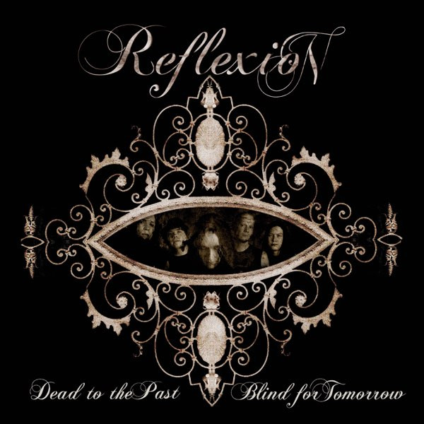 Dead To The Past, Blind For Tomorrow