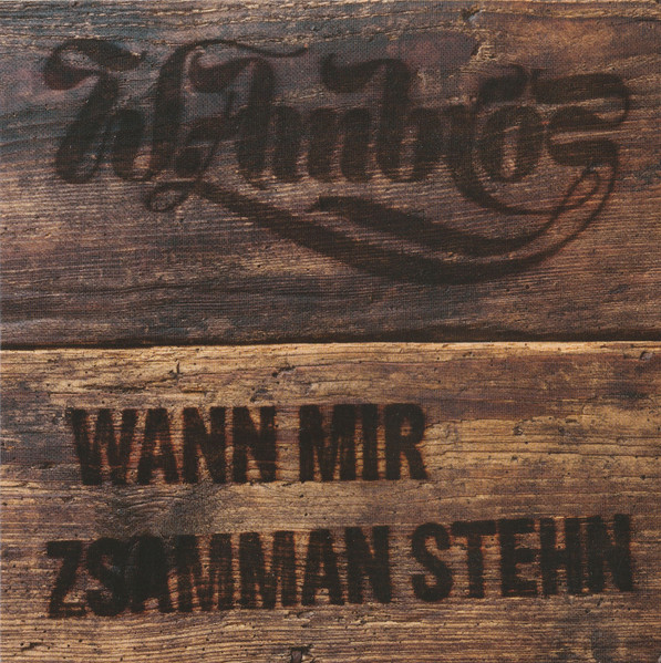 Wann mir Zsamman Stehn