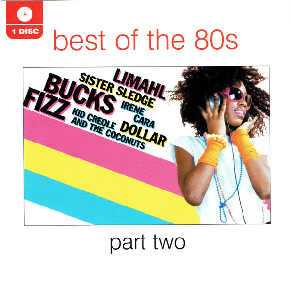 Best Of The 80s - Part Two