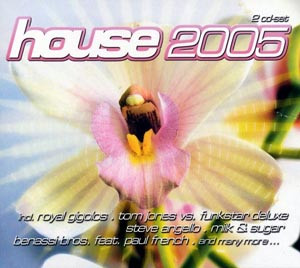 House 2005