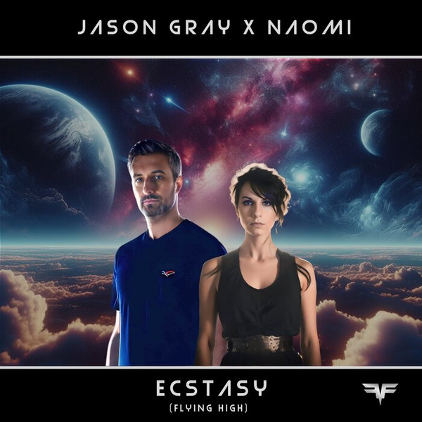 Ecstasy (Flying High)