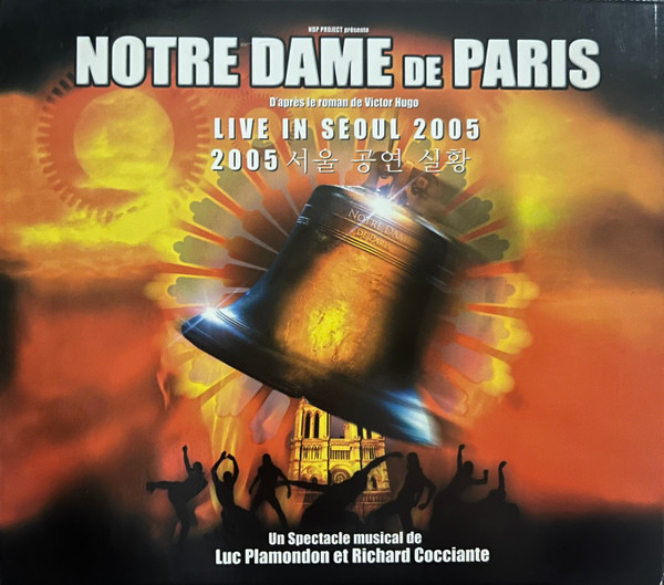 Notre Dame De Paris Live In Seoul 2005 
