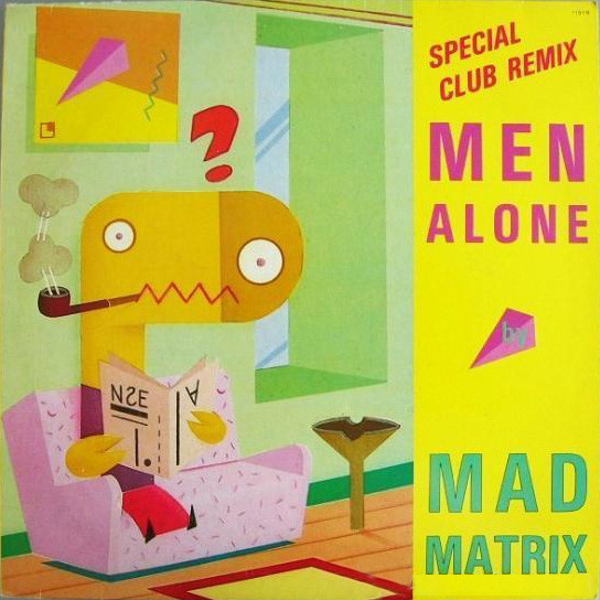 Men Alone (Special Club Remix)