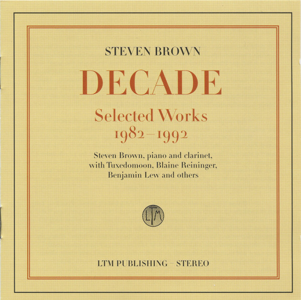 Decade (Selected Works 1982-1992)