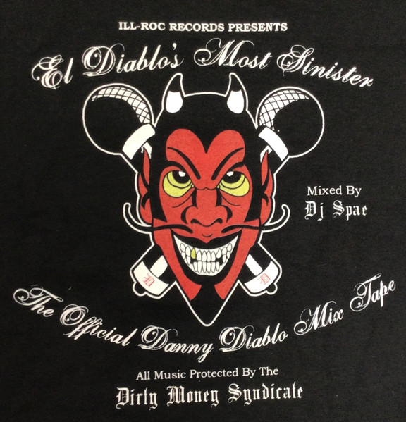 El Diablo's Most Sinister: The Official Danny Diablo Mix Tape