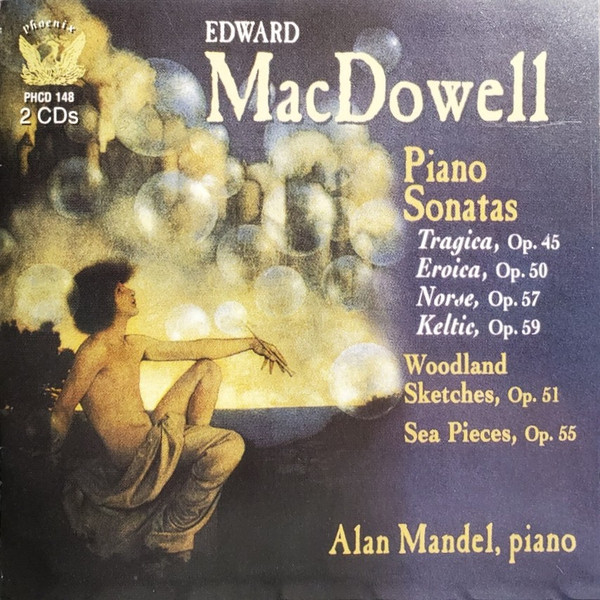 Piano Sonatas (Tragica, Op. 45, Eroica, Op. 50, Norse, Op. 57, Keltic, Op. 59), Woodland Sketches, Op. 51, Sea Pieces, Op. 55