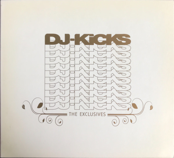 DJ-Kicks - The Exclusives